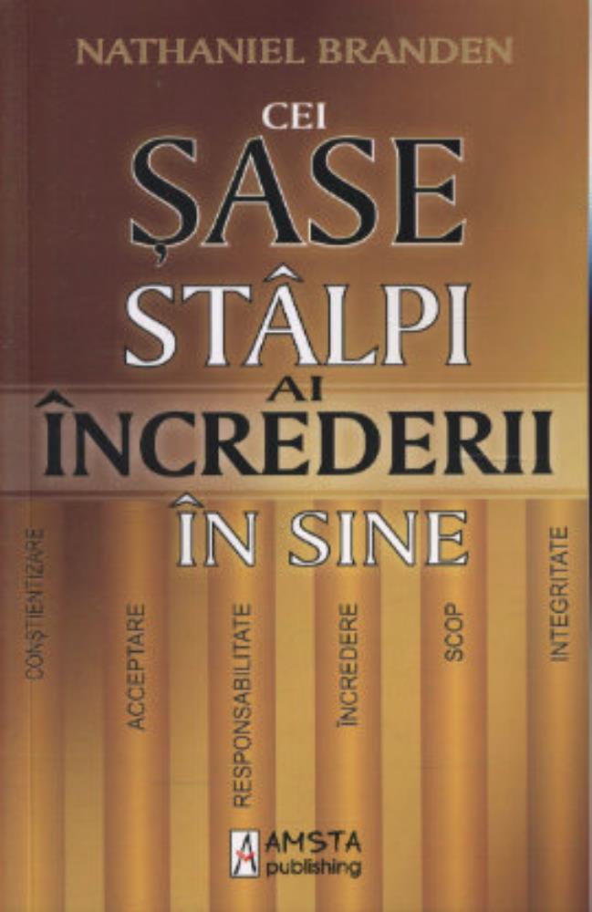 Cei sase stalpi ai increderii in sine