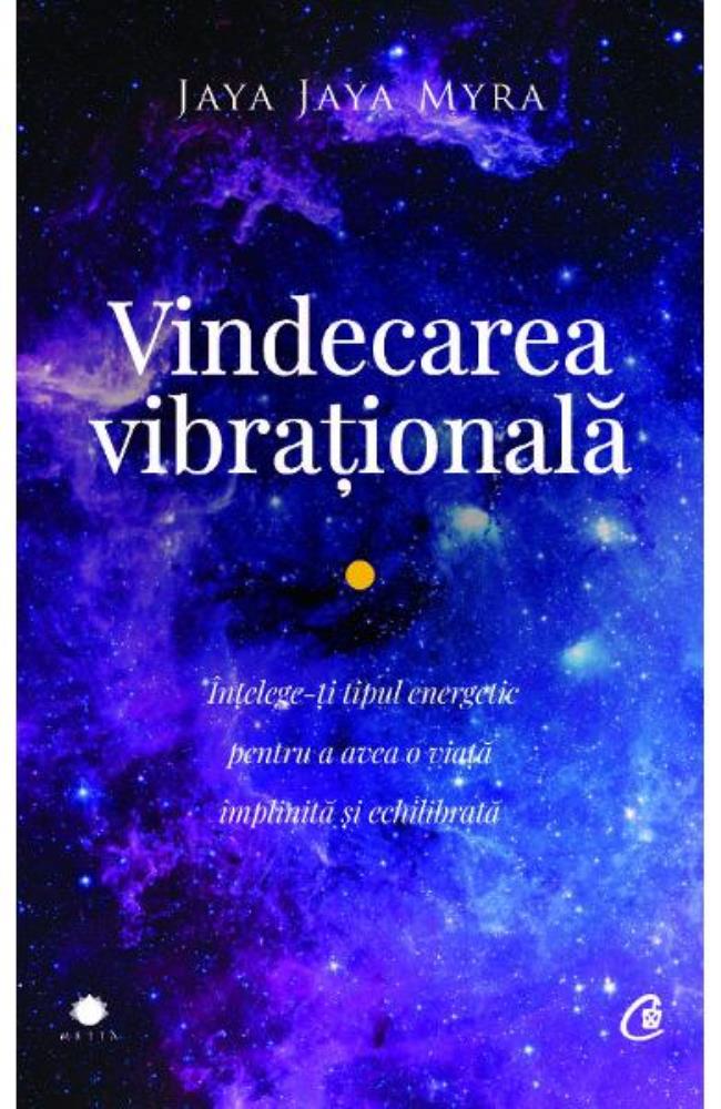 Vindecarea vibrationala