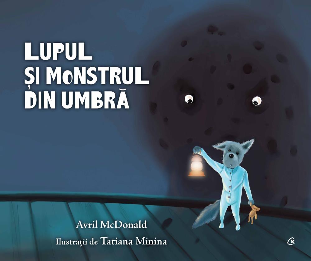 Lupul si monstrul din umbra