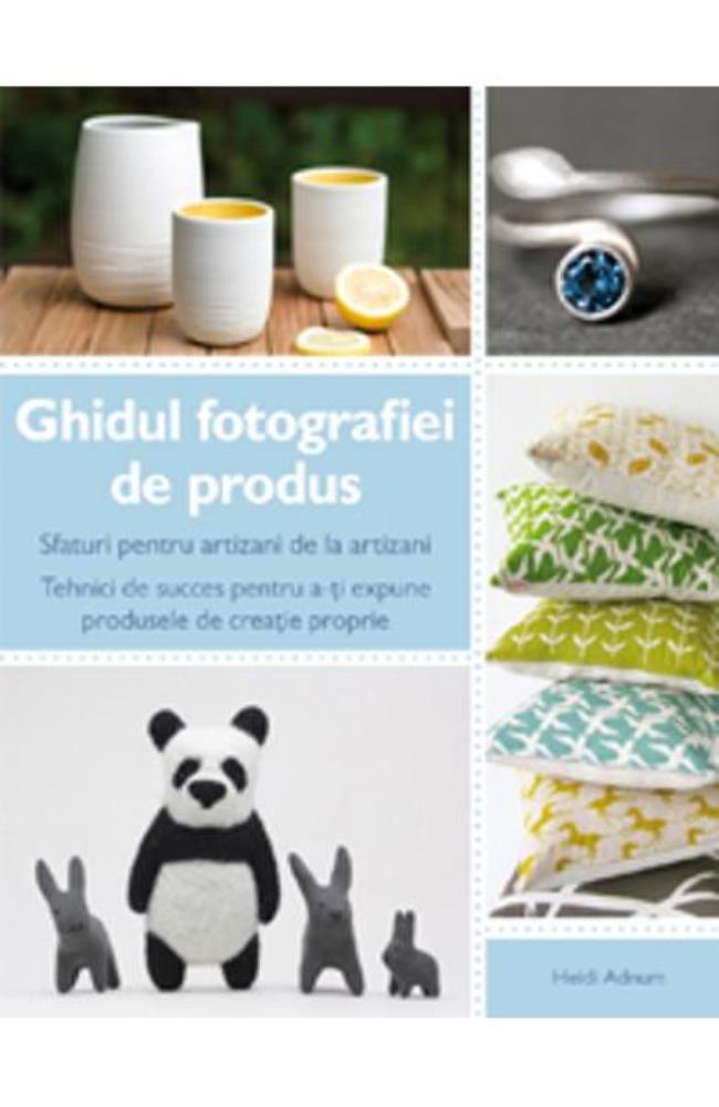 Ghidul fotografiei de produs