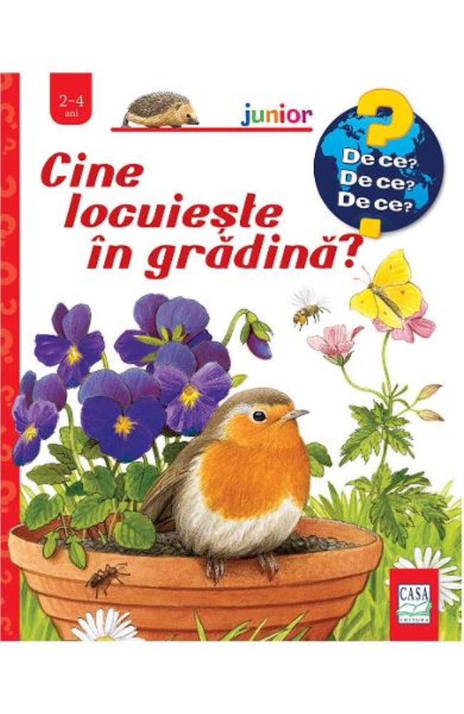 Cine locuieste in gradina?