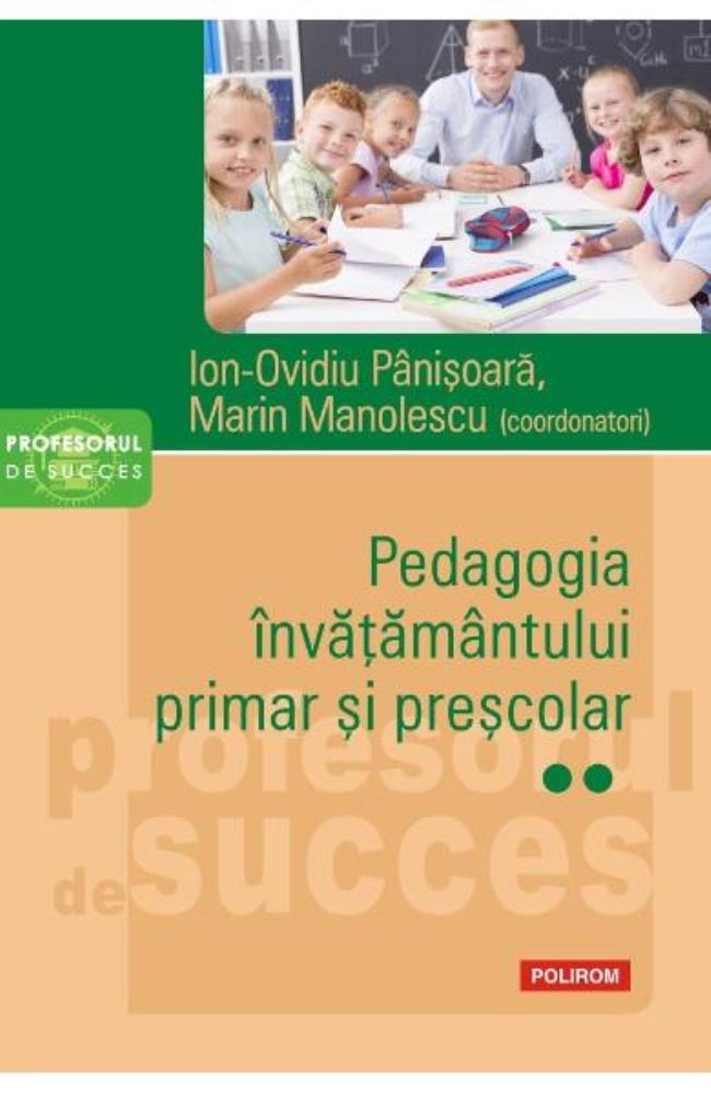 Pedagogia invatamantului primar si prescolar Vol.2