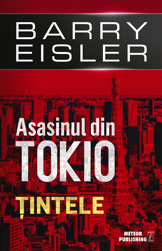 Asasinul din Tokio. Tintele