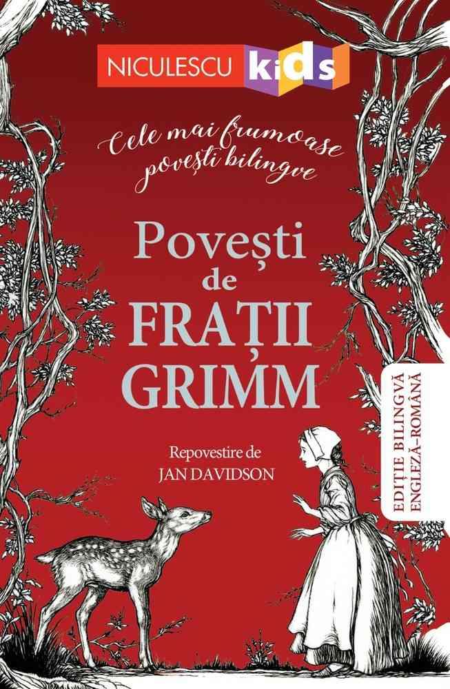 Poveşti de Fraţii Grimm (Ediţie bilingvă engleză-română)