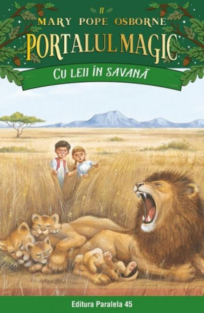 CU LEII IN SAVANA. PORTALUL MAGIC NR. 11. ED. 2