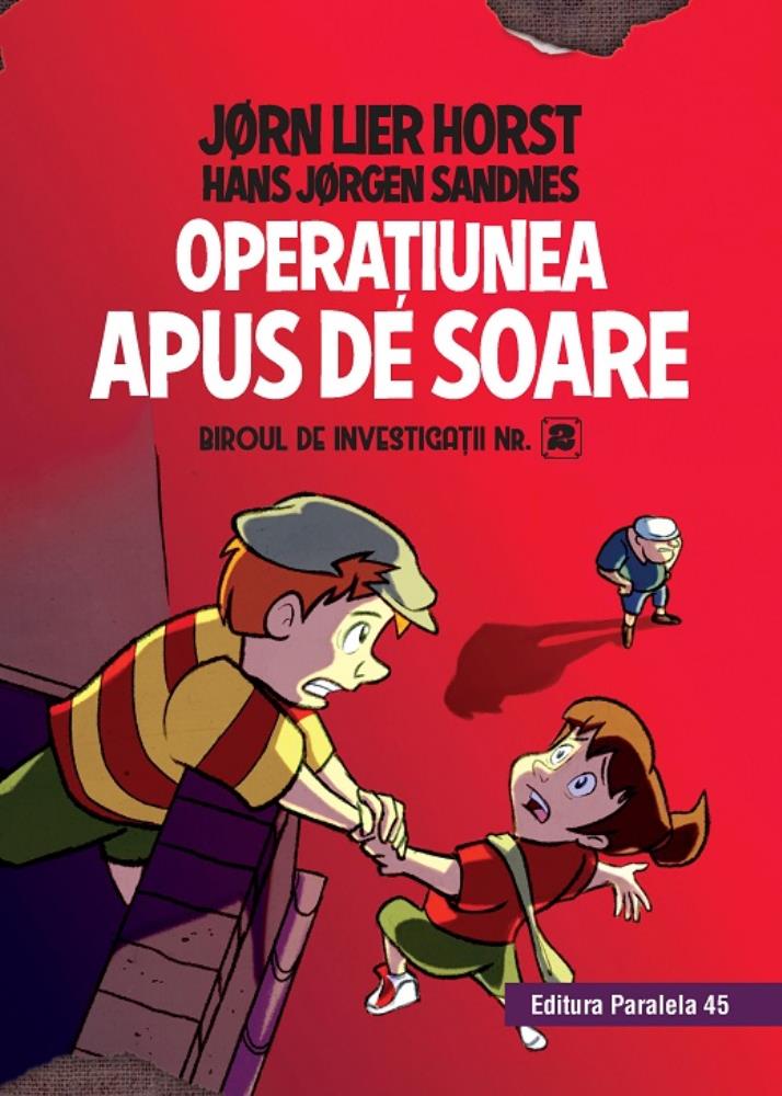 BIROUL DE INVESTIGATII NR. 2. APUS DE SOARE. ED. 2