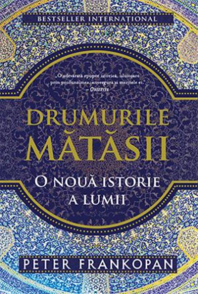 Drumurile matasii.o noua istorie a lumii