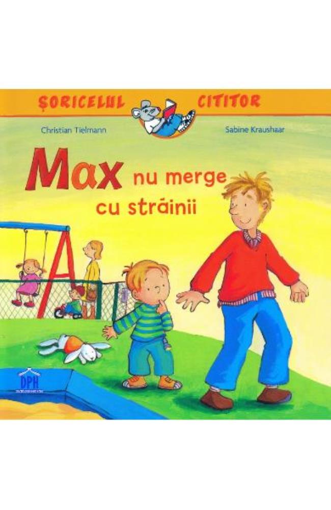 Max nu merge cu strainii