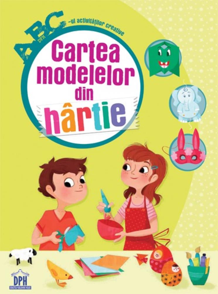Cartea modelelor din hârtie Cartea modelelor din hârtie
