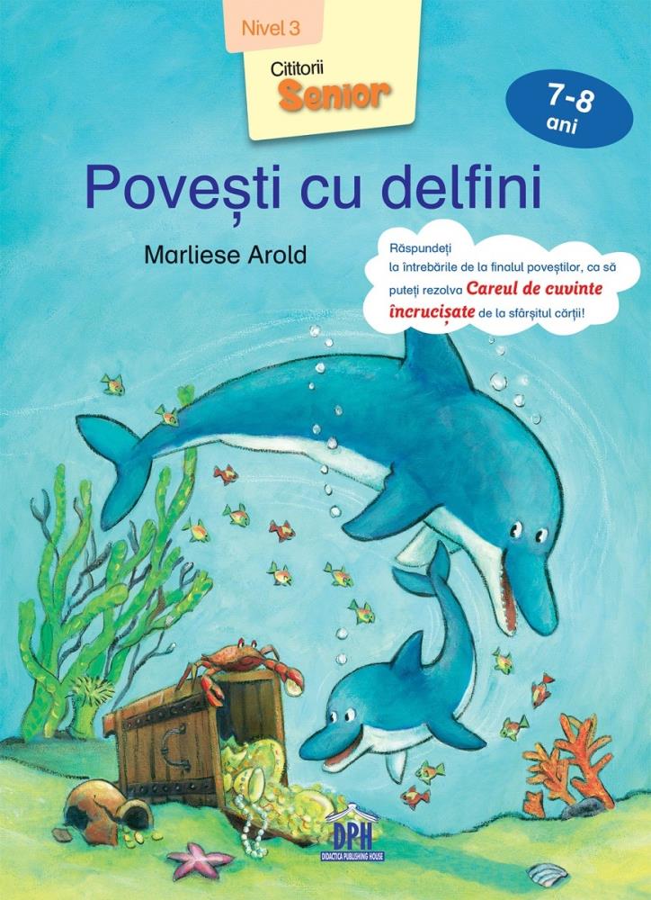 Povești cu delfini - Nivel 3 - 7-8 ani