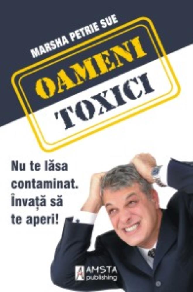 Oameni toxici