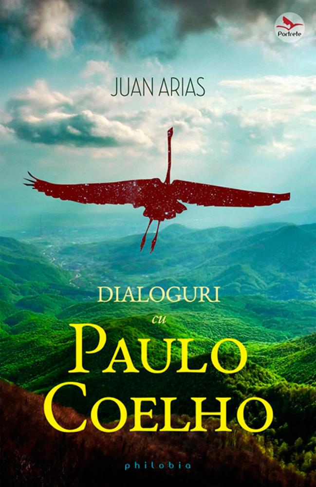 Dialoguri cu Paulo Coelho