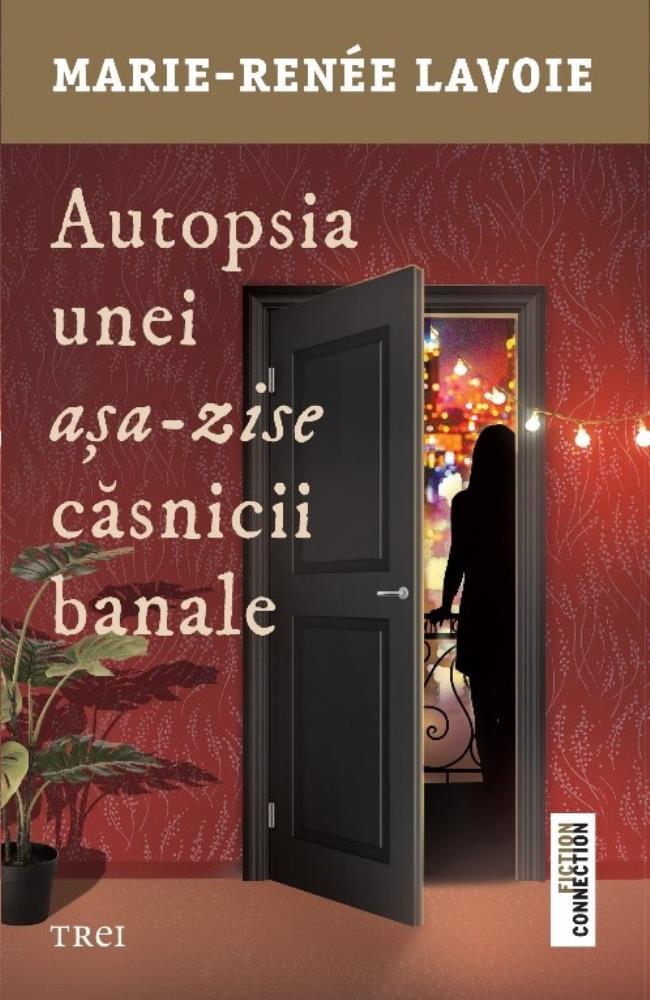 Autopsia unei așa-zise căsnicii banale