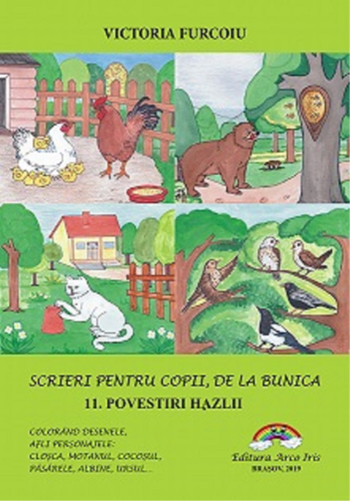 Scrieri pentru copii de la bunica 11: Poveștiri hazlii