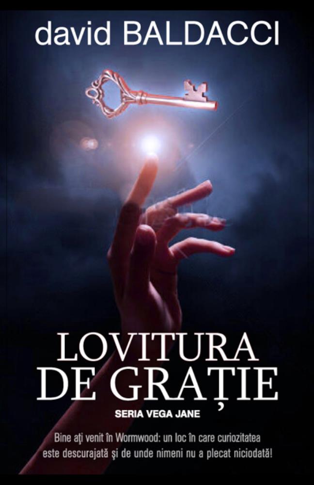 Lovitura de grație (seria Vega Jane vol. 1)