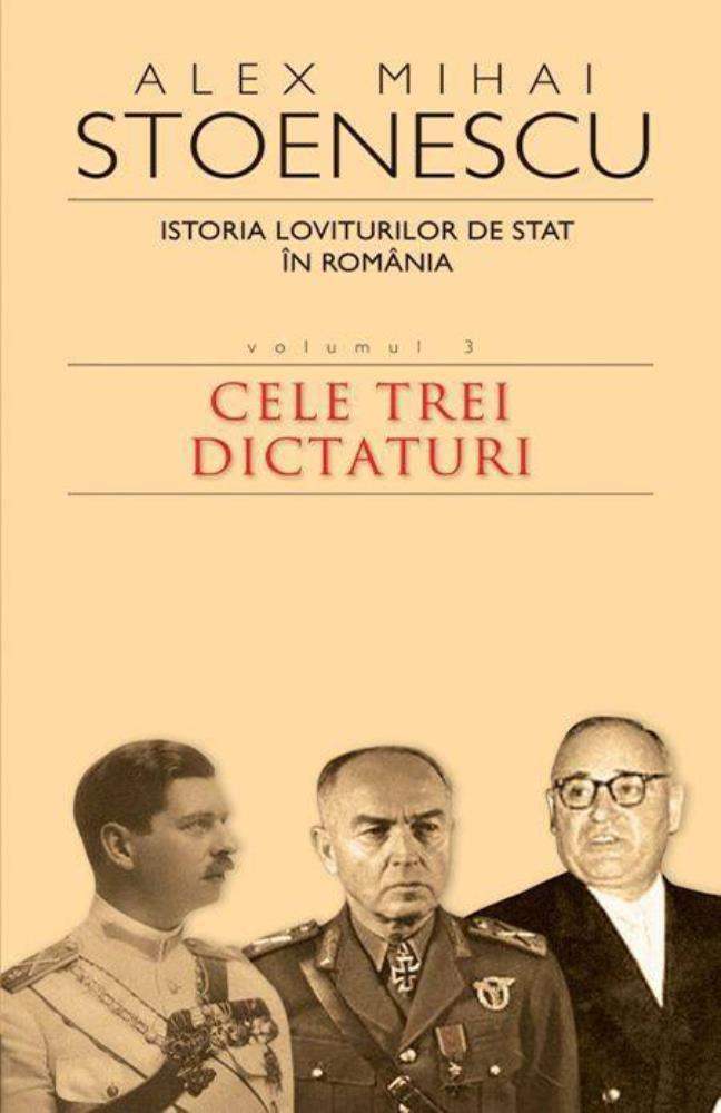 Istoria loviturilor de stat vol.3