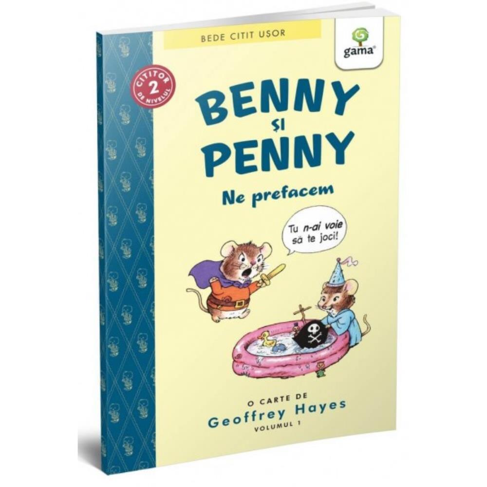 Benny și Penny: Ne prefacem (volumul 1)