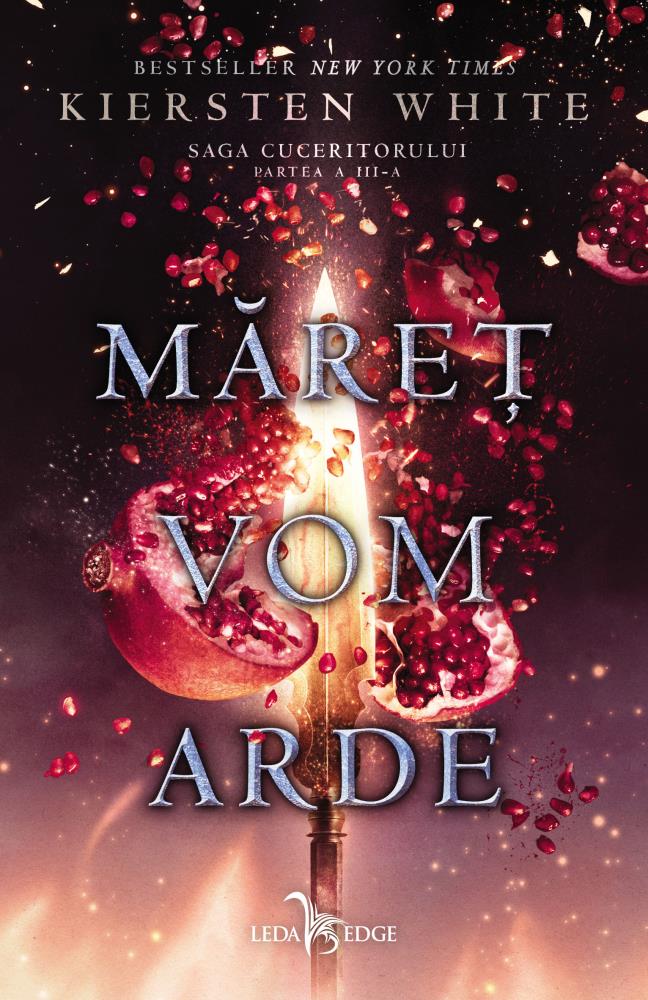 SAGA CUCERITORULUI VOL. 3 MARET VOM ARDE