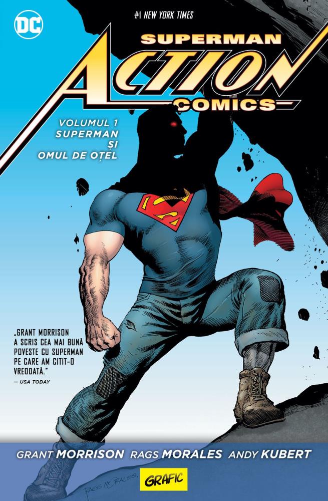 SUPERMAN ACTION COMICS #1: SUPERMAN SI OMUL DE OTEL
